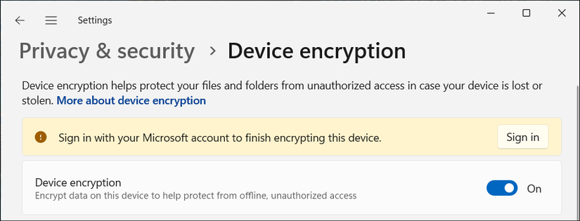 بخش حفظ حریم خصوصی و امنیت در ویندوز 11 با حساب Microsoft خود به FiniHs رمزگذاری این دستگاه وارد سیستم شوید