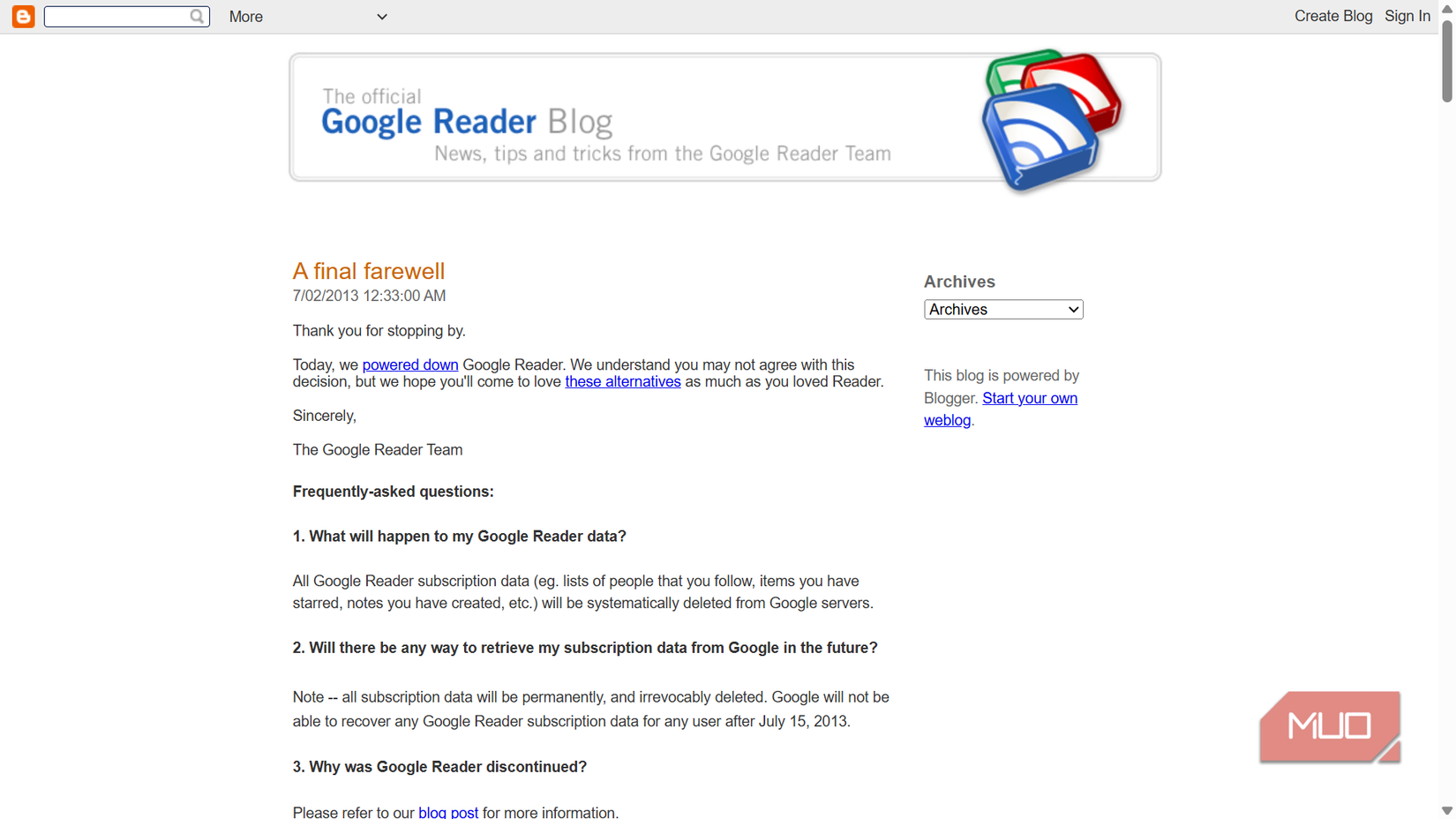 پست وبلاگ Google Reader اعلام خاموش کردن در تاریخ 2 ژوئیه 2013.