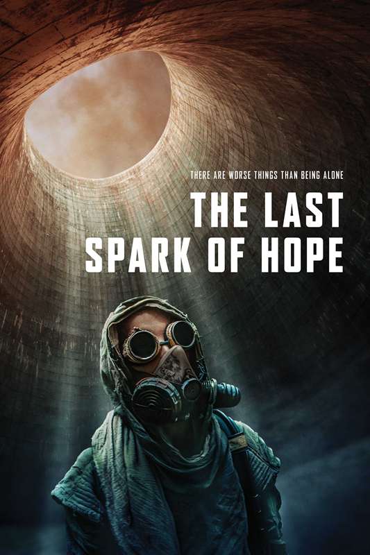 پوستر فیلم The Last Spark of Hope 2023
