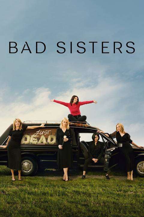 پوستر Bad Sisters