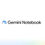 نمایی از رابط Gemini Notebook پس از تغییر نام NotebookLM.